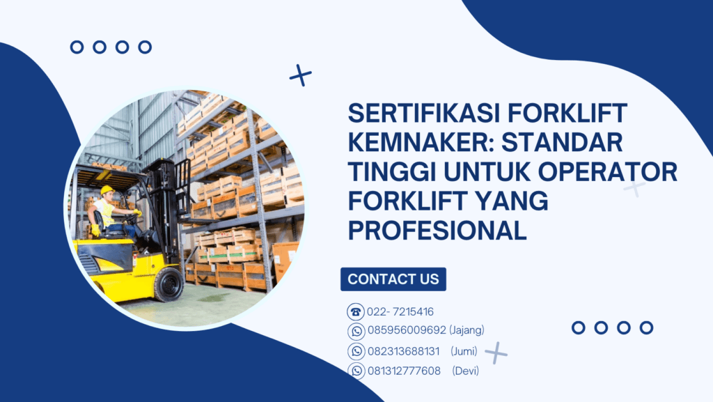 Sertifikasi Forklift Kemnaker