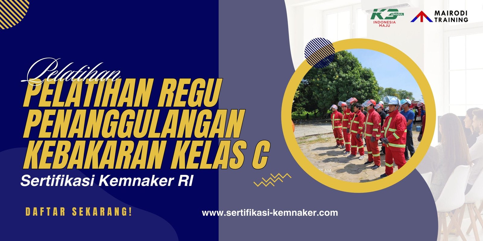Pelatihan Regu Penanggulangan Kebakaran Kelas C