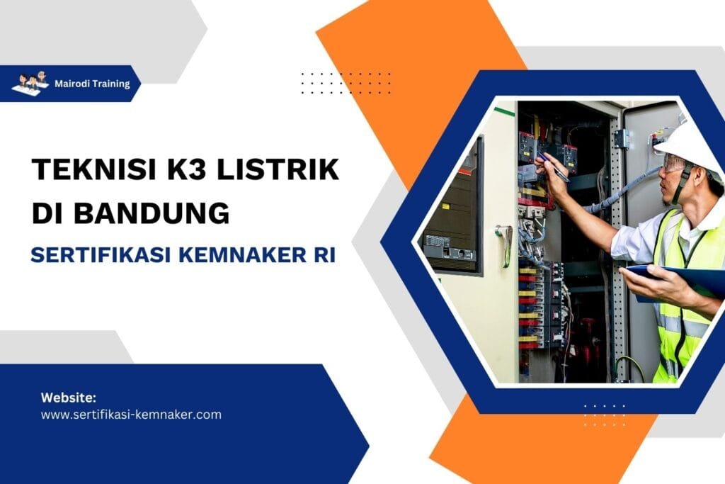 Training Teknisi K3 Listrik di Bandung