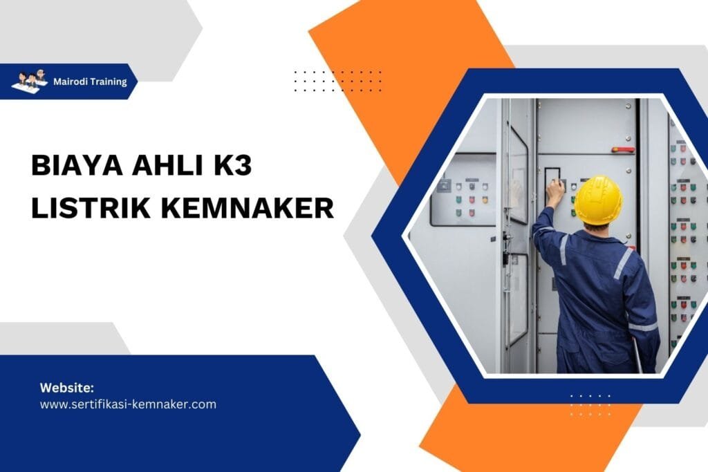 Biaya Ahli K3 Listrik Kemnaker