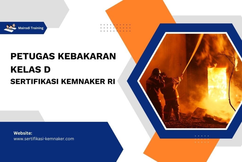 Petugas Kebakaran Kelas D
