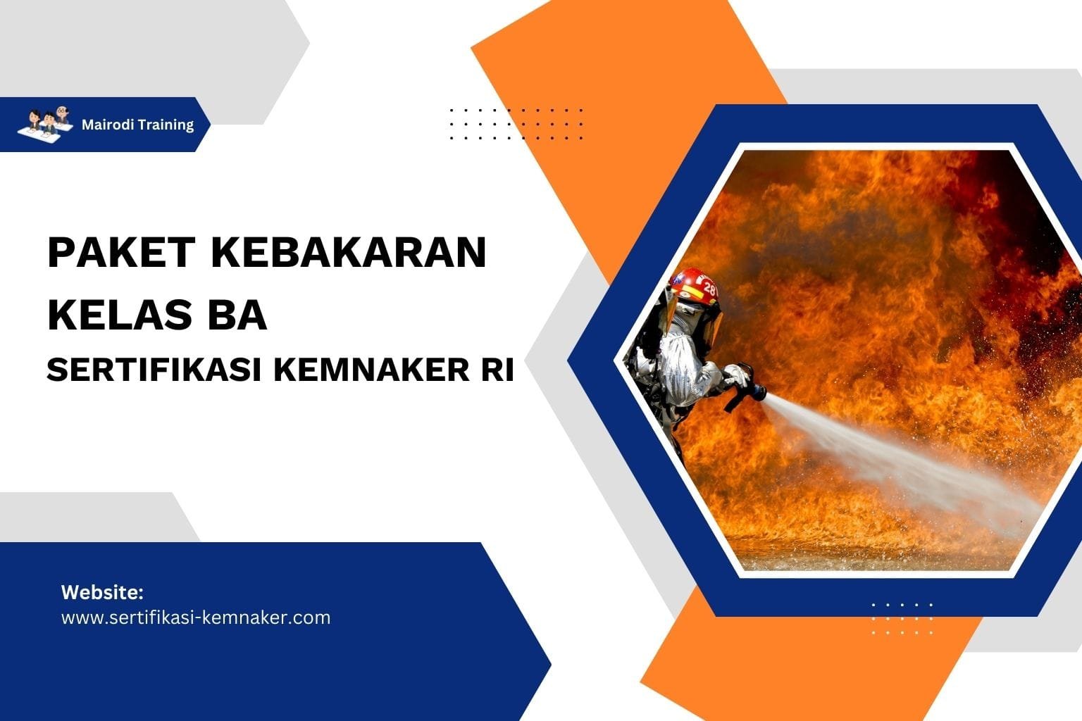Paket Kebakaran Kelas BA