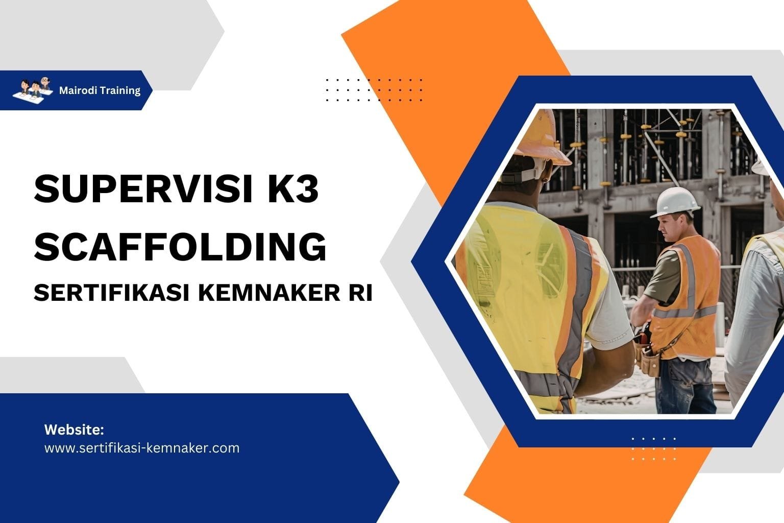 Supervisi K3 Scaffolding Kemnaker
