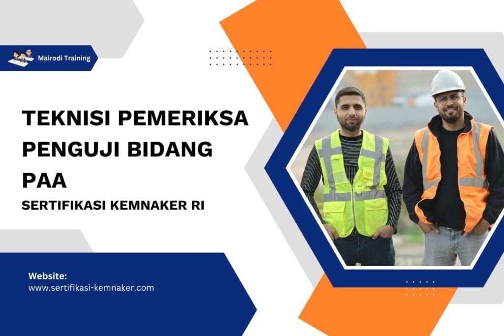 Teknisi Pemeriksa Penguji Bidang PAA