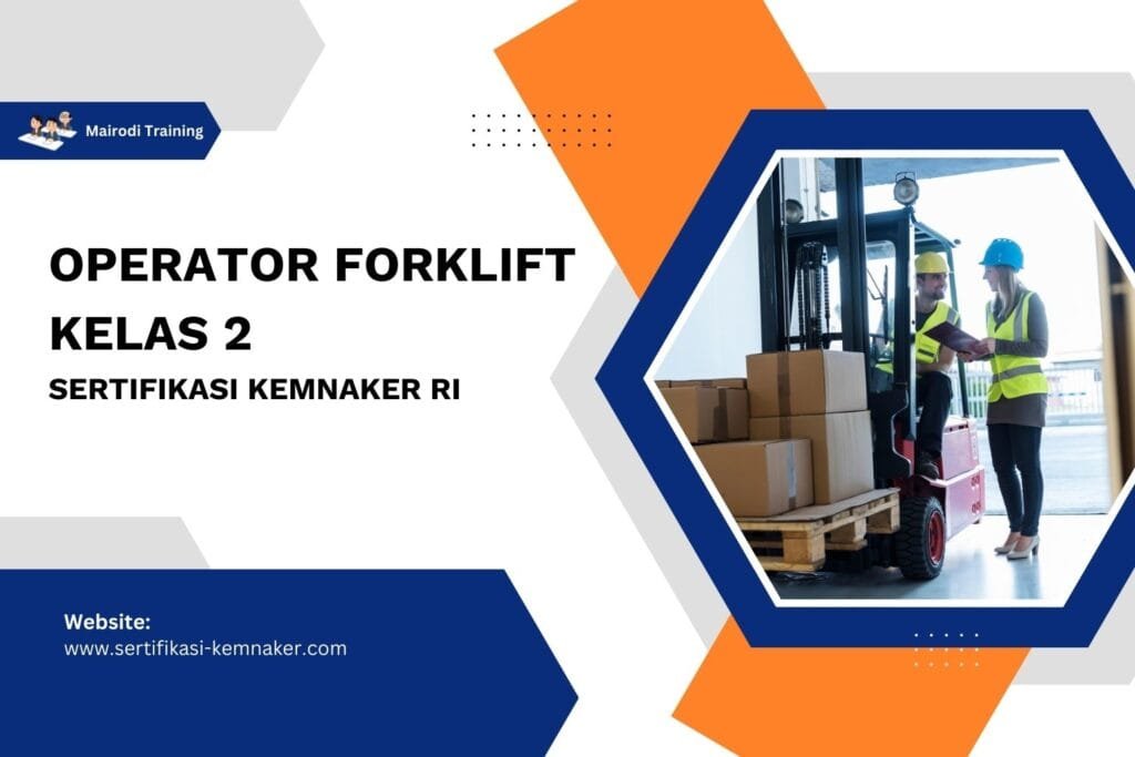 Operator Forklift Kelas 2