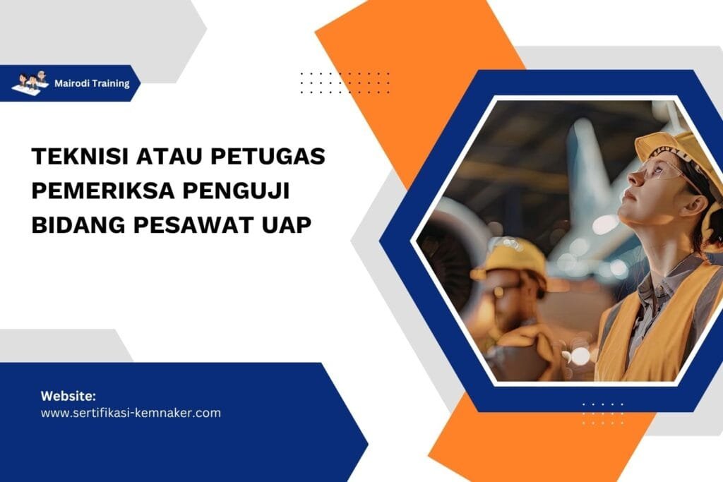 Pemeriksa Penguji Bidang Pesawat Uap