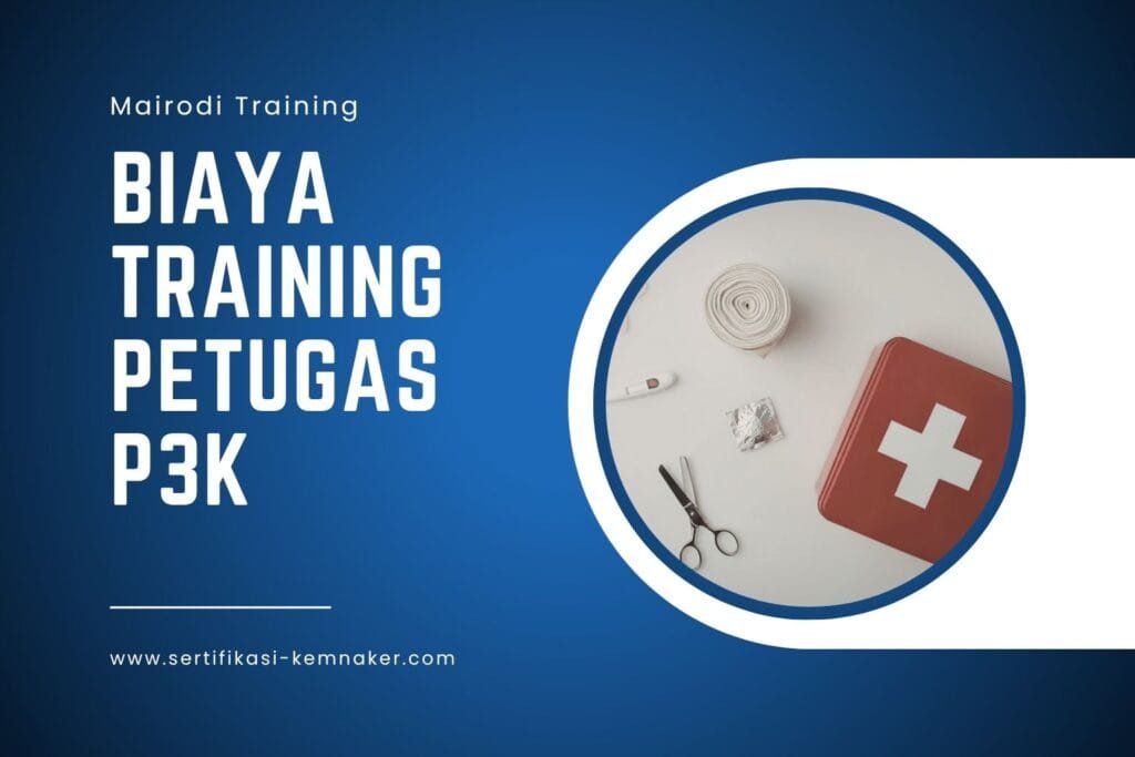 Biaya Training Petugas P3K