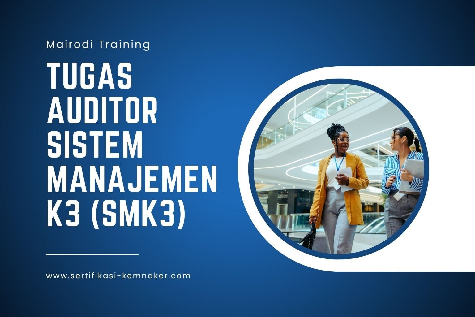 Tugas Auditor Sistem Manajemen K3