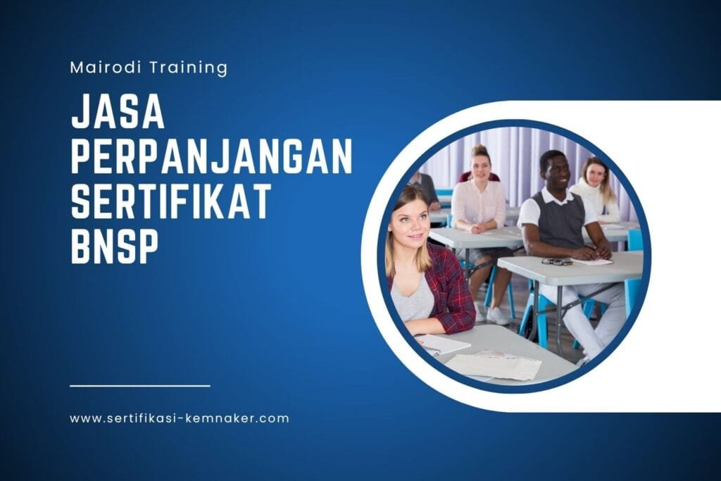 Jasa Perpanjangan Sertifikat BNSP