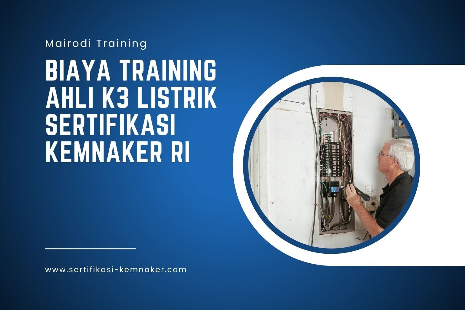Biaya Training Ahli K3 Listrik