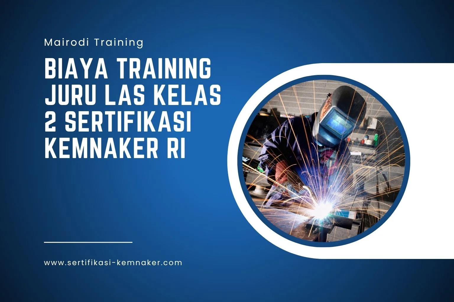Biaya Training Juru Las Kelas 2
