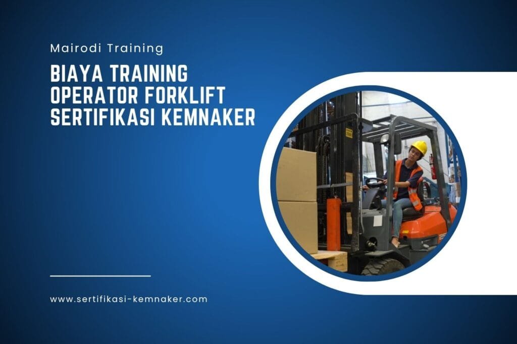 Biaya Training Operator Forklift