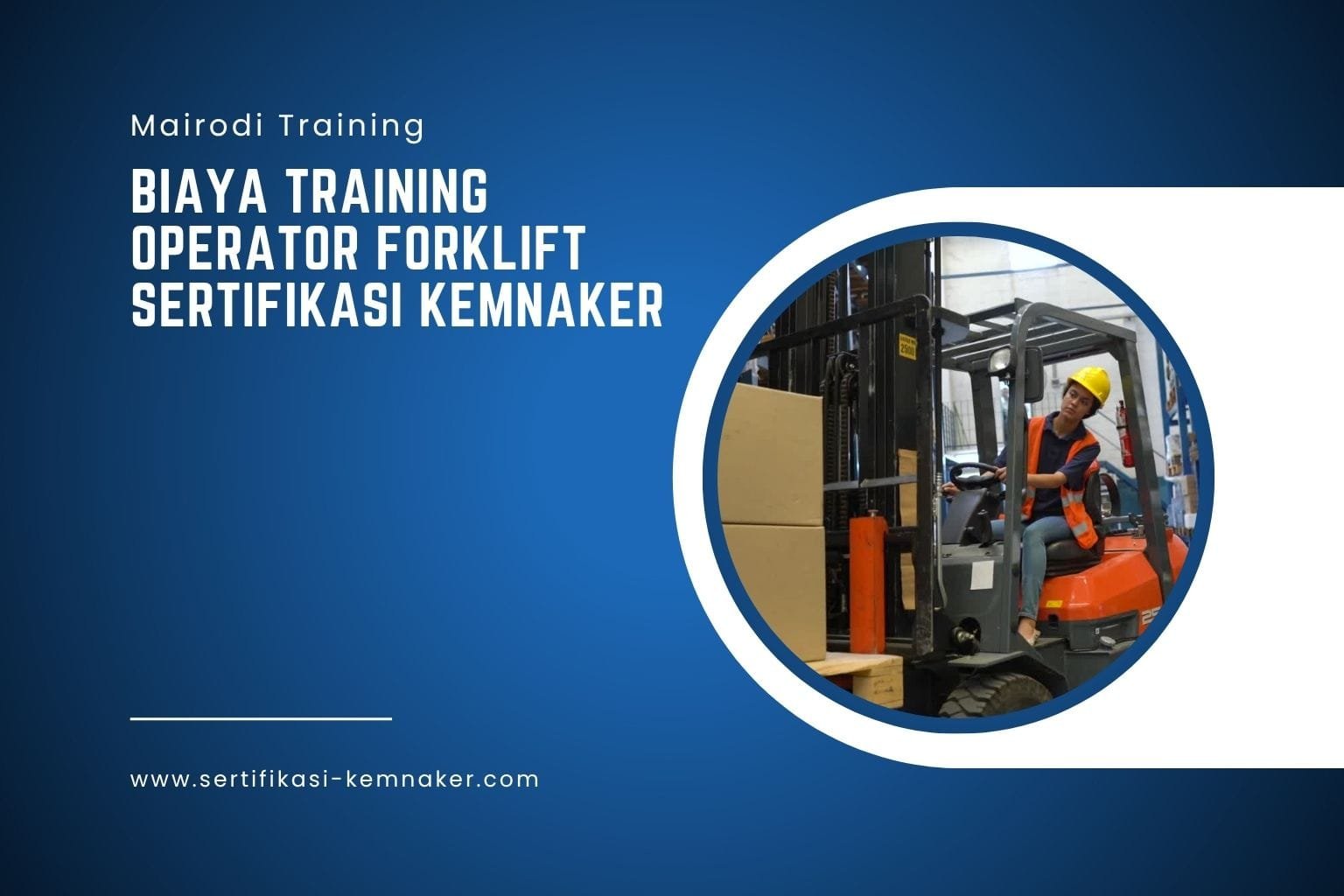 Biaya Training Operator Forklift