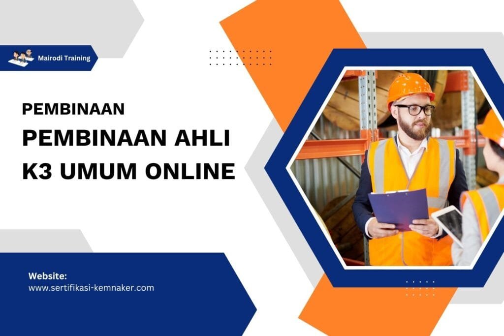 Pembinaan Ahli K3 Umum Online
