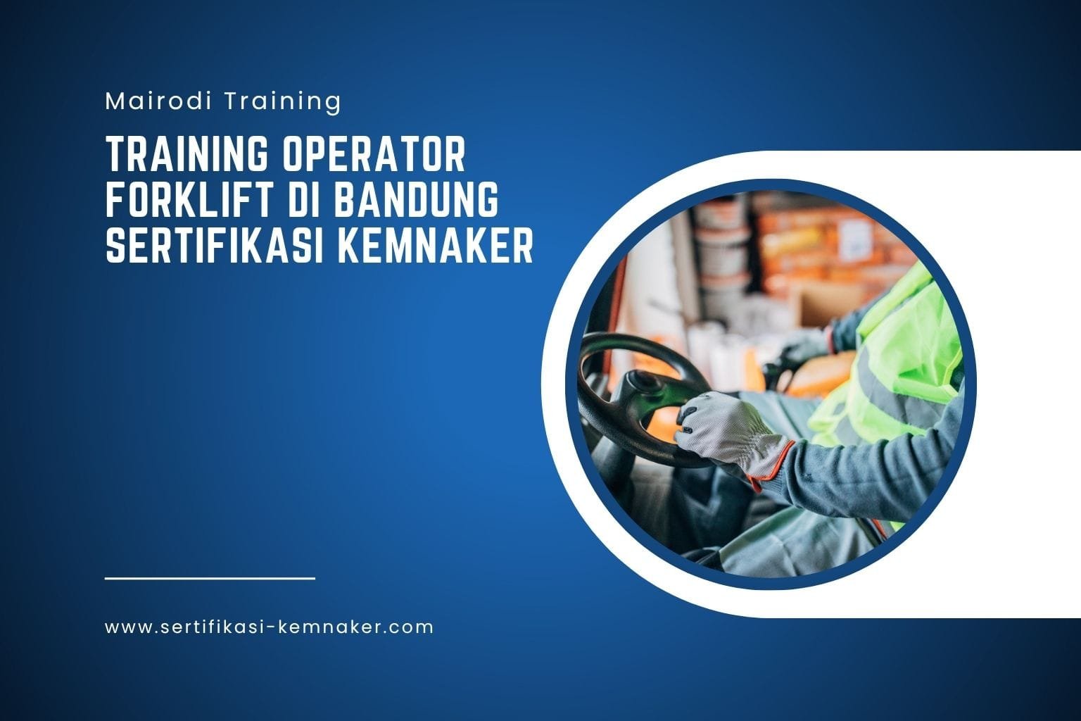 Training Operator Forklift di Bandung
