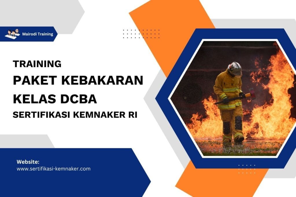 Training Paket Kebakaran DCBA