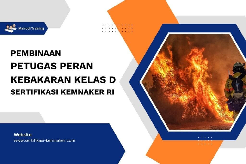 Pembinaan Petugas Peran Kebakaran Kelas D