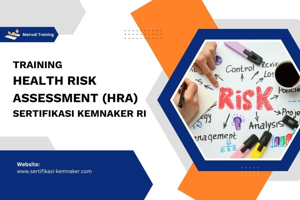 Training Health Risk Assessment (HRA) Sertifikasi Kemnaker RI