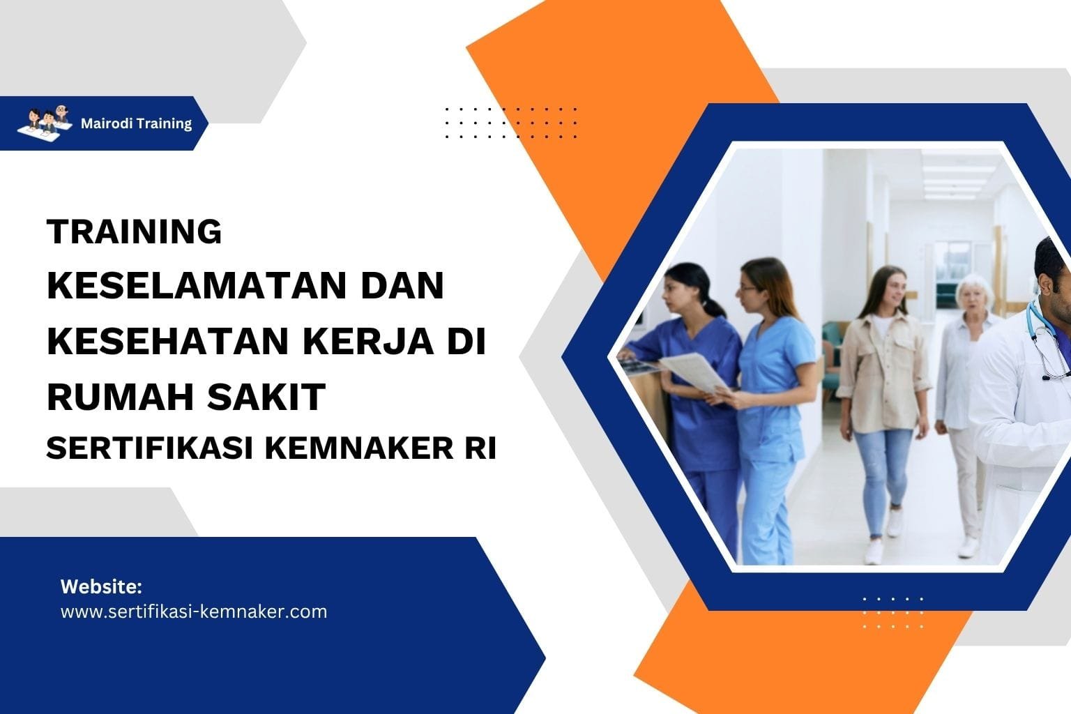 Training Keselamatan Dan Kesehatan Kerja Di Rumah Sakit