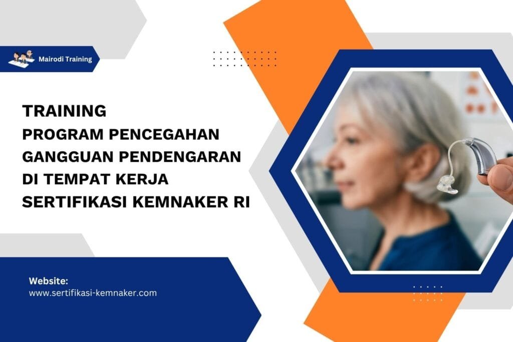 Training Program Pencegahan Gangguan Pendengaran