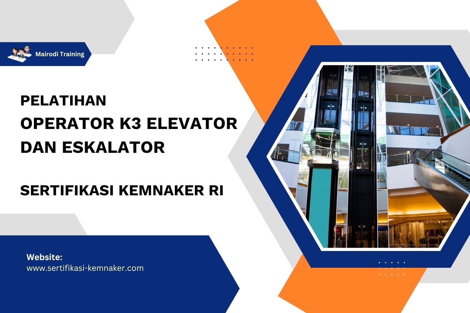 Pelatihan Operator K3 Elevator Dan Eskalator Sertifikasi Kemnaker RI