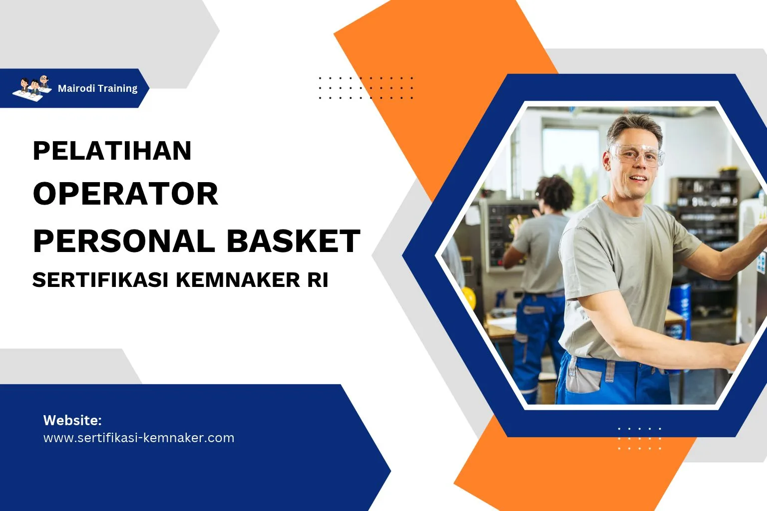 Pelatihan Operator Personal Basket Kemnaker