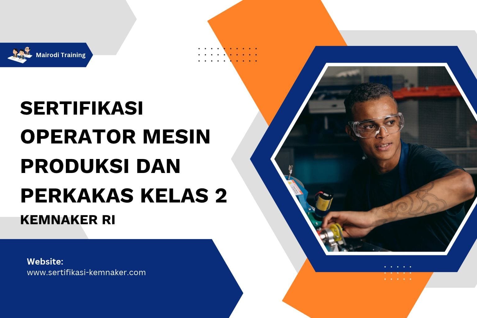 Sertifikasi Operator Mesin Produksi Dan Perkakas Kelas 2 Kemnaker RI