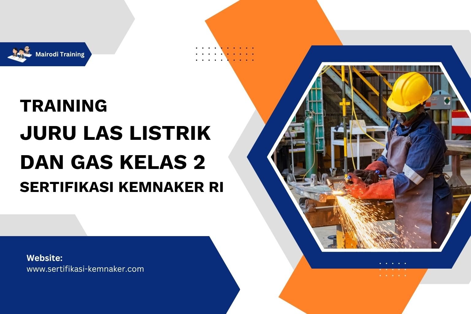 Training Juru Las Listrik dan Gas Kelas 2