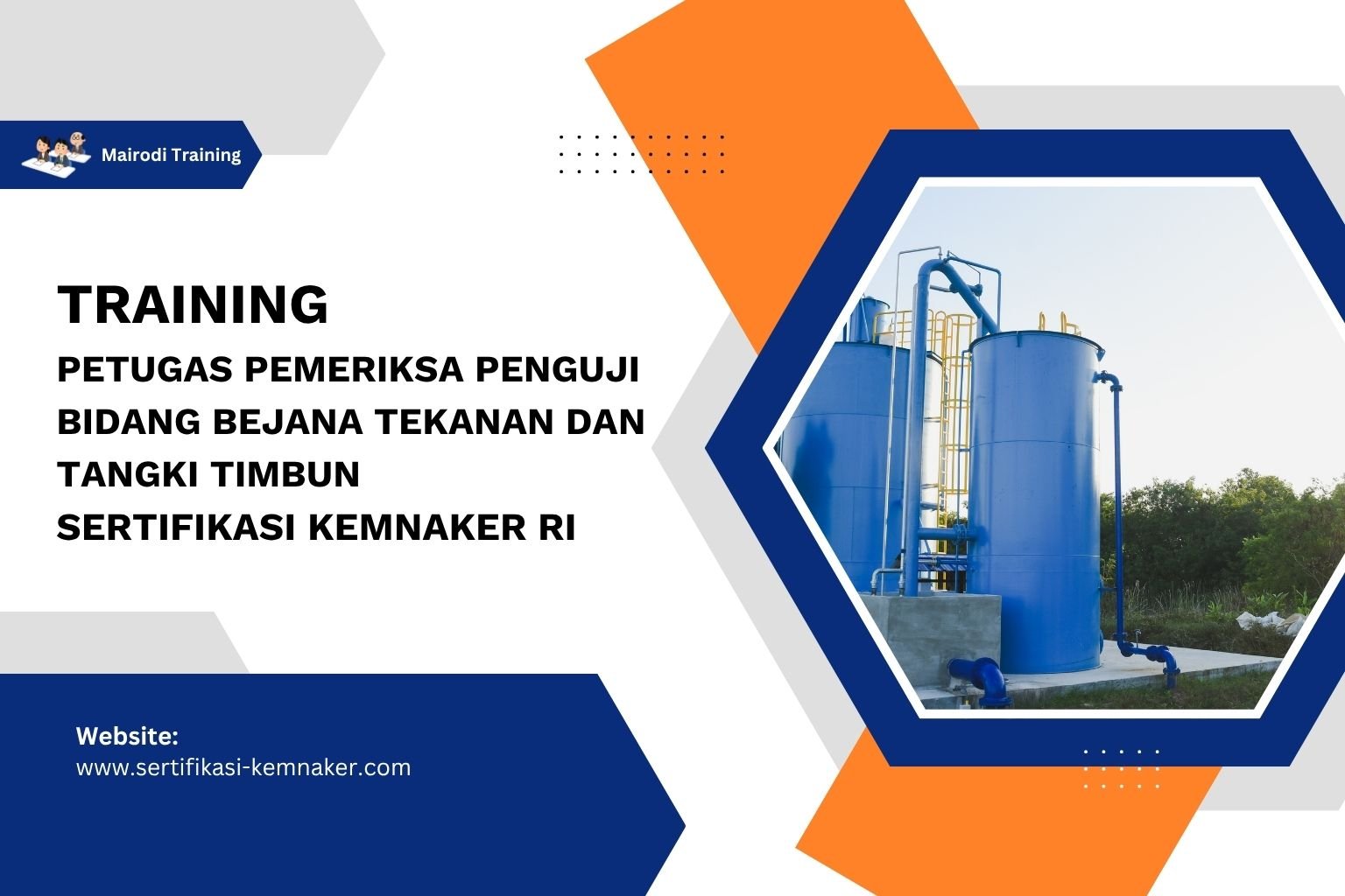 Training Petugas Pemeriksa Penguji Bidang Bejana Tekanan dan Tangki Timbun