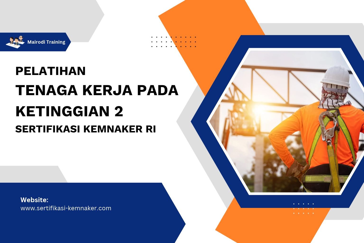 Pelatihan Tenaga Kerja Pada Ketinggian 2 Sertifikasi Kemnaker RI