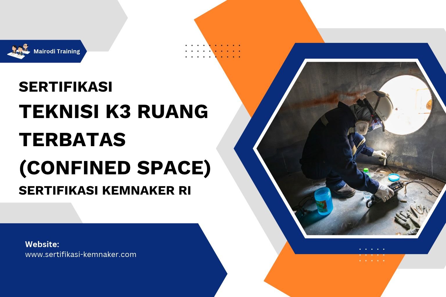 Sertifikasi Teknisi K3 Ruang Terbatas (Confined Space) Sertifikasi Kemnaker RI