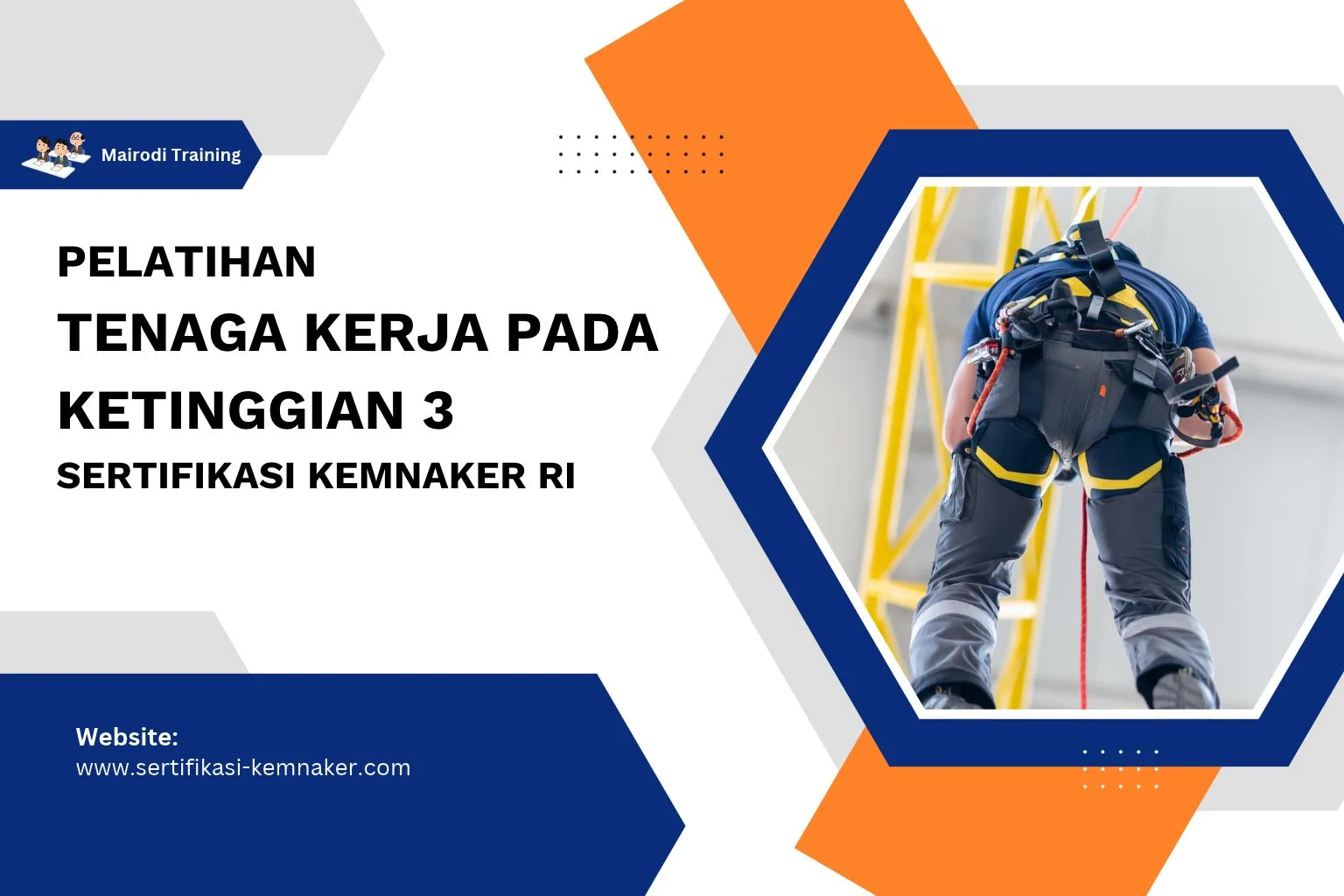 Pelatihan Tenaga Kerja Pada Ketinggian 3 Sertifikasi Kemnaker RI