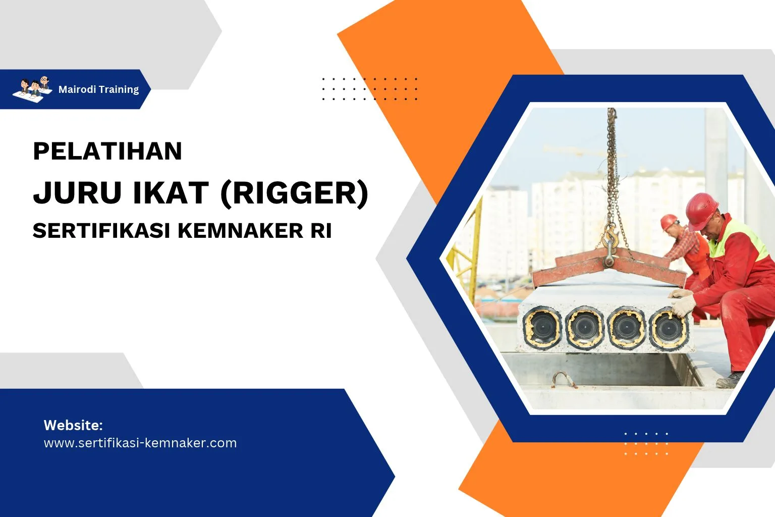 Pelatihan Juru Ikat (Rigger) Sertifikasi Kemnaker RI