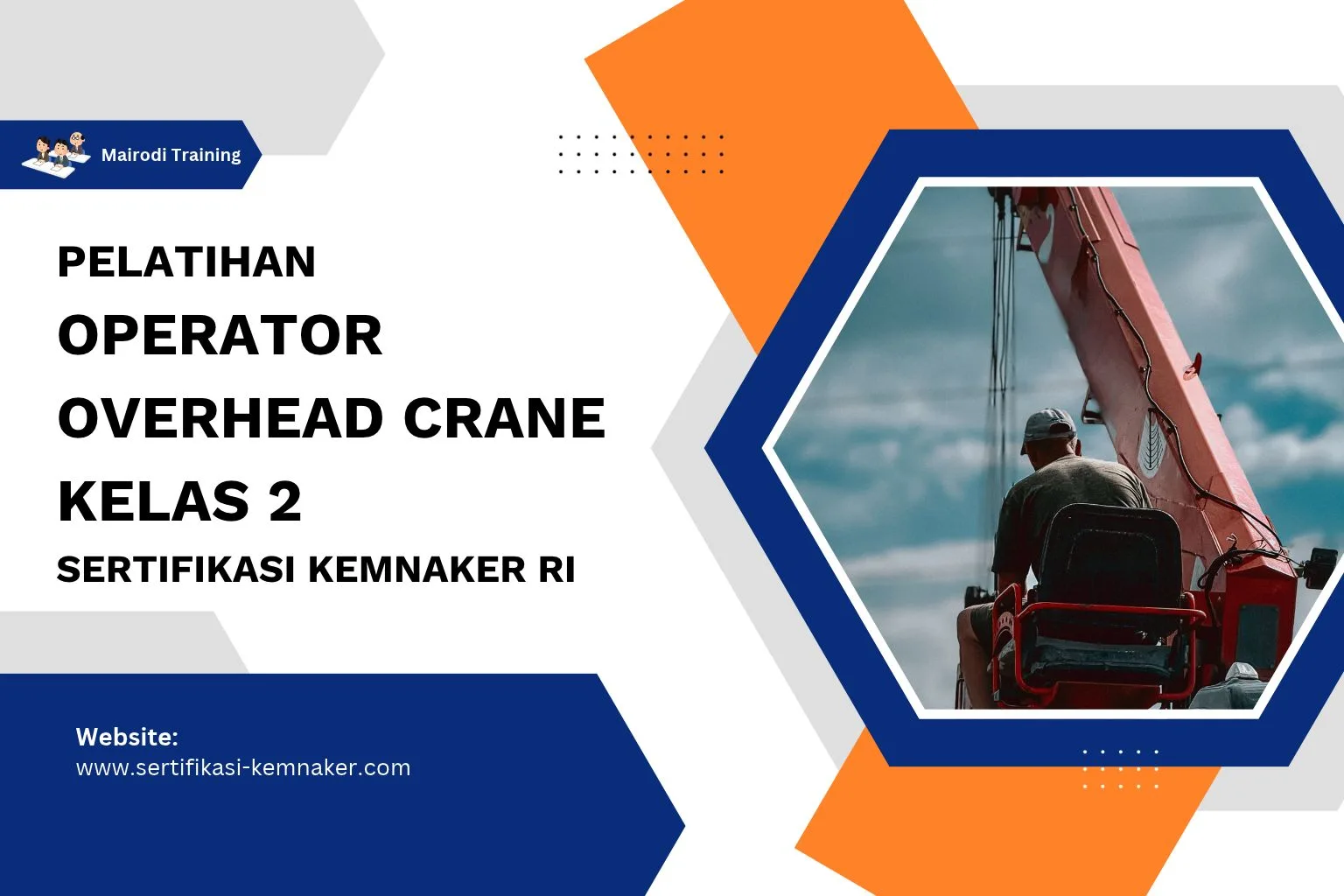 Pelatihan Operator Overhead Crane Kelas 2